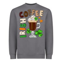 Storm Irish coffee St. Patrick's Day Heavyweight Sweatshirt - FaDigitalArtStudio