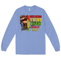 Colony Blue juneteenth breaking every chain since 1865 Long Sleeve Tee - CowGirlArtShop