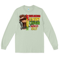 Matcha juneteenth breaking every chain since 1865 Long Sleeve Tee - CowGirlArtShop