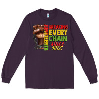 Plum juneteenth breaking every chain since 1865 Long Sleeve Tee - CowGirlArtShop
