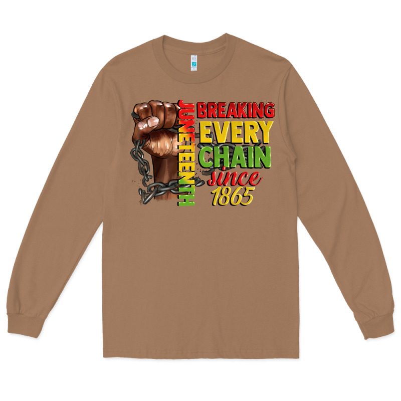 Juneteenth Breaking Every Chain Since 1865 Long Sleeve Tee by CowGirlArtShop | Teevron