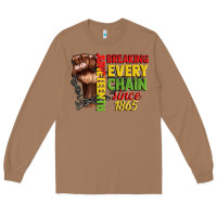 Toasted Coconut juneteenth breaking every chain since 1865 Long Sleeve Tee - CowGirlArtShop