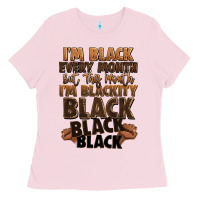 Bubblegum Pink im black every month but this month im blackity bl Ladies Tee - LillyAllenDesigns