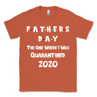 Copper Father s Day The One Where I Was Quarantined 2020 Classic Tee - Bettercallsaul