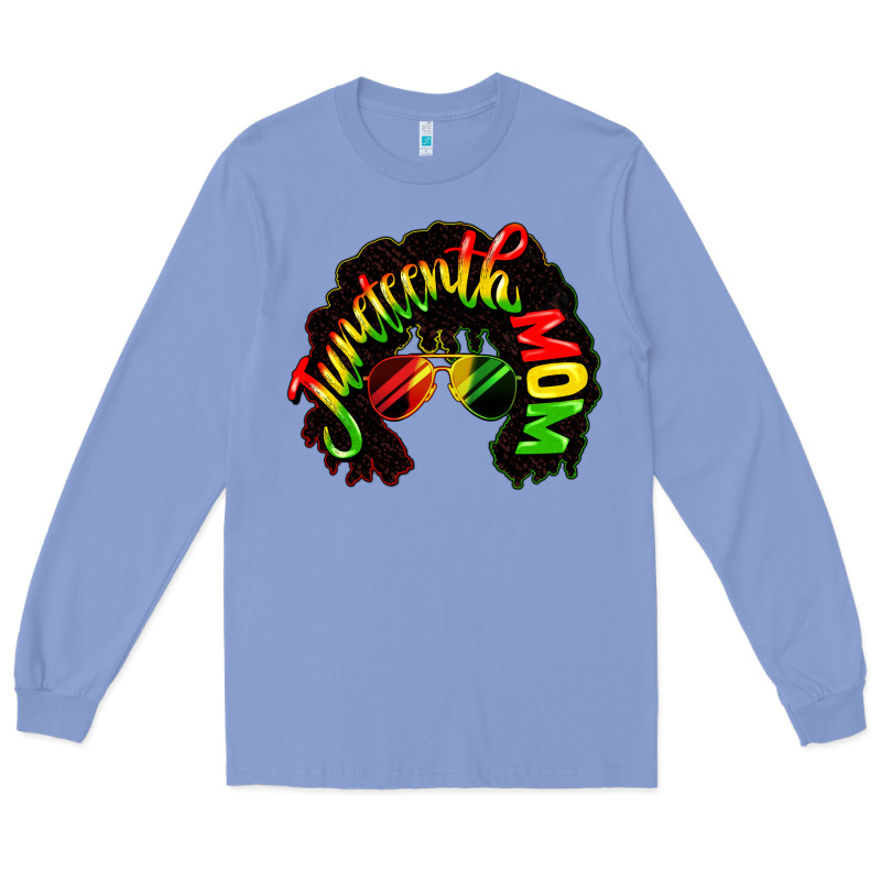 Juneteenth Mom Long Sleeve Tee by CowGirlArtShop | Teevron