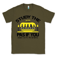 Army Green Study the past if you would define the future shi Classic Tee - Bettercallsaul