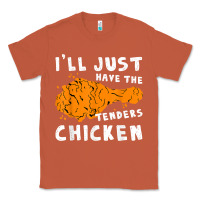 Copper i'll just have the tenders chicken fried chicken t shirt Classic Tee - tuanDangUi
