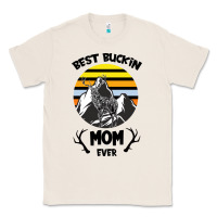 Natural Best Buckin Mom Ever Classic Tee - Bettercallsaul
