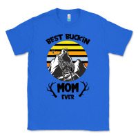 True Royal Best Buckin Mom Ever Classic Tee - Bettercallsaul