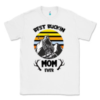 White Best Buckin Mom Ever Classic Tee - Bettercallsaul