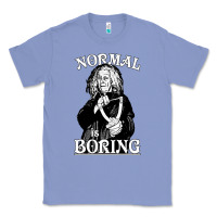 Colony Blue Limited Edition Grandma Addams (Frump)- Normal Is Boring Classic Tee - tuanDangUi