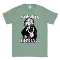 Sage Limited Edition Grandma Addams (Frump)- Normal Is Boring Classic Tee - tuanDangUi