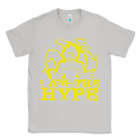 Moon Dust i am the hype Classic Tee - tuanDangUi