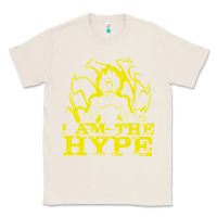 Natural i am the hype Classic Tee - tuanDangUi