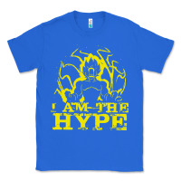 True Royal i am the hype Classic Tee - tuanDangUi