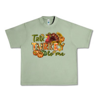 Oil Green Talk turkey to me Thanksgiving p Urban Heavy Tee - NancyCooperArtShop