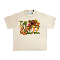 Sandshell Talk turkey to me Thanksgiving p Urban Heavy Tee - NancyCooperArtShop