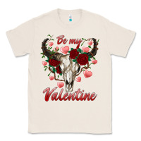 Natural be my valentine bull skull Classic Tee - RanaPortraitStore