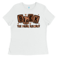 White black the prime element melanin Ladies Tee - LillyAllenDesigns