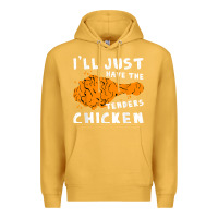 Mustard i'll just have the tenders chicken fried chicken t shirt Premium Hoodie - tuanDangUi