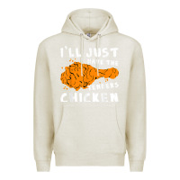 Oatmeal Heather i'll just have the tenders chicken fried chicken t shirt Premium Hoodie - tuanDangUi