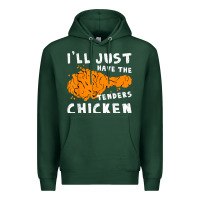 Sports Green i'll just have the tenders chicken fried chicken t shirt Premium Hoodie - tuanDangUi