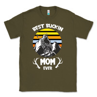 Army Green Best Buckin Mom Ever Classic Tee - Bettercallsaul