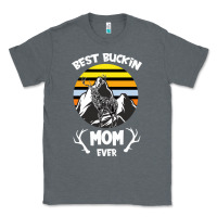 Charcoal Heather Best Buckin Mom Ever Classic Tee - Bettercallsaul