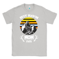 Moon Dust Best Buckin Mom Ever Classic Tee - Bettercallsaul