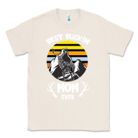 Natural Best Buckin Mom Ever Classic Tee - Bettercallsaul
