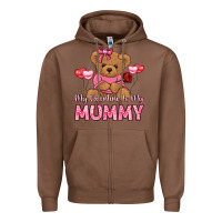 Chestnut my valentine is my mummy Zipper Hoodie - LillyAllenDesigns