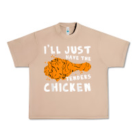 Burro i'll just have the tenders chicken fried chicken t shirt Urban Heavy Tee - tuanDangUi