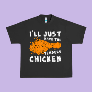 I'll Just Have The Tenders Chicken Fried Chicken T Shirt Urban Heavy Tee Designed By Tuandangui