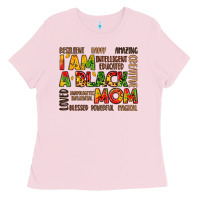 Bubblegum Pink i am a black mom Ladies Tee - LillyAllenDesigns