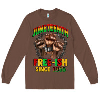 Chestnut juneteenth free ish since 1865 Long Sleeve Tee - CowGirlArtShop