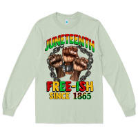 Matcha juneteenth free ish since 1865 Long Sleeve Tee - CowGirlArtShop