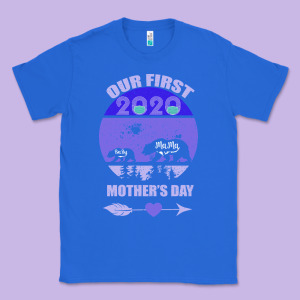 Our First Baby Mama Mother S Day Classic Tee Designed By Bettercallsaul