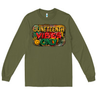 Army Green juneteenth vibes only Long Sleeve Tee - CowGirlArtShop
