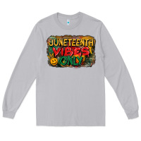 Moon Dust juneteenth vibes only Long Sleeve Tee - CowGirlArtShop