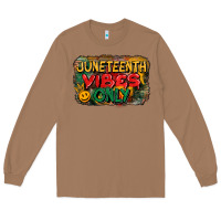Toasted Coconut juneteenth vibes only Long Sleeve Tee - CowGirlArtShop