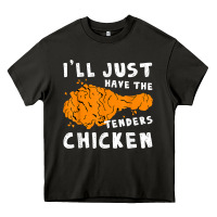 Asphalt i'll just have the tenders chicken fried chicken t shirt Heavy Core Tee - tuanDangUi