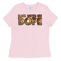 Bubblegum Pink black women are dope Ladies Tee - LillyAllenDesigns