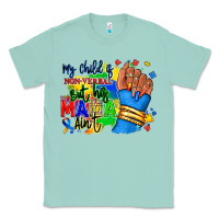 Seafoam my child is non verbal but his mama aint afro Classic Tee - RanaPortraitStore