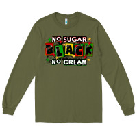 Army Green no sugar no cream black Long Sleeve Tee - CowGirlArtShop