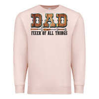 Pale Pink Dad Fixer Of All Things Premium Sweatshirt - LillyAllenDesigns