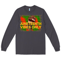 Smoke juneteenth vibes only Long Sleeve Tee - CowGirlArtShop