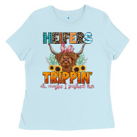 Baby Blue heifers be trippin' Ladies Tee - LillyAllenDesigns