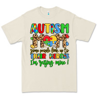 Bone autism mom some people look up to their heroes Premium Tee - LillyAllenDesigns