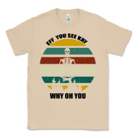 Mushroom Eff You See Kay Why Oh You Classic Tee - Bettercallsaul