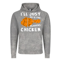 Cloud Rock i'll just have the tenders chicken fried chicken t shirt Vintage Hoodie - tuanDangUi